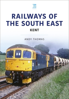 Paperback Railways of the South East: Kent Book