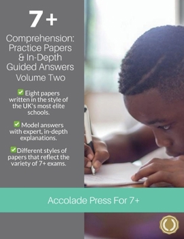 Paperback 7+ Comprehension: Practice Papers & In-Depth Guided Answers: Volume 2 Book