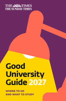 Paperback The Times Good University Guide 2027 Book