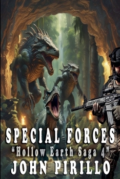 Paperback Special Forces, Hollow Earth Saga 4 Book