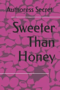 Paperback Sweeter Than Honey Book