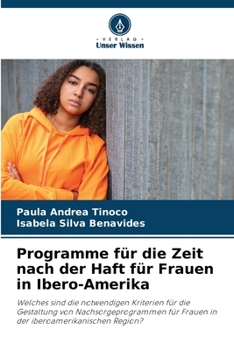 Programme für die Zeit nach der Haft für Frauen in Ibero-Amerika