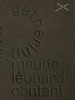 Paperback Maude Léonard-Contant: Gathering Book
