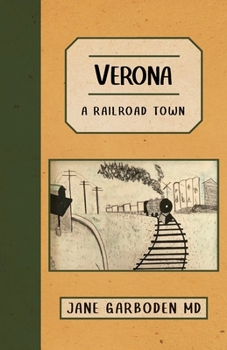 Paperback Verona: A Railroad Town Book