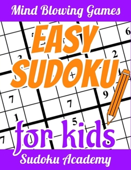 Paperback Easy Sudoku for Kids: Very Funny and Easy Sudoku Puzzle [Large Print] Book