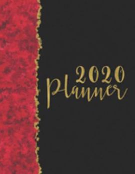 2020 Planner: A One Year Monthly, Weekly, and Daily Planner Calendar for Goal Setting and Reflection | Red Gold and Black Design