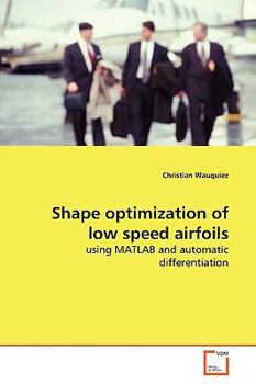 Paperback Shape optimization of low speed airfoils Book