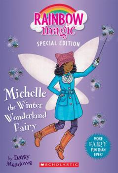 Michelle the Winter Wonderland Fairy - Book  of the Rainbow Magic