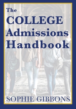 Paperback The College Admissions Handbook Book