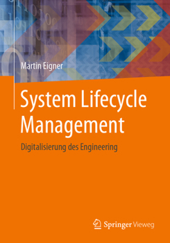 Paperback System Lifecycle Management: Digitalisierung Des Engineering [German] Book