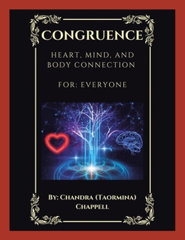 Paperback Congruence: Heart, Mind, and Body Connection Book