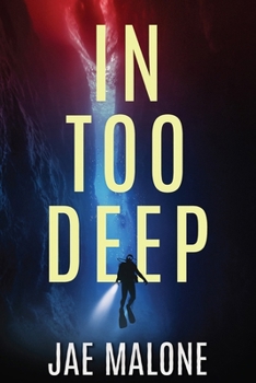 Paperback In Too Deep Book
