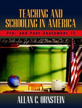Paperback Teaching and Schooling in America: Pre- And Post-September 11 Book