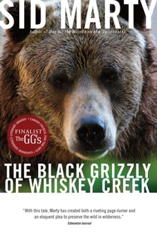 Paperback The Black Grizzly of Whiskey Creek Book