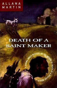 Death of a Saint Maker: A Texana Jones Mystery - Book #2 of the Texana Jones