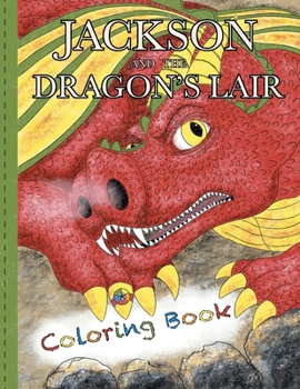 Paperback JACKSON and the Dragon's Lair: Coloring Book