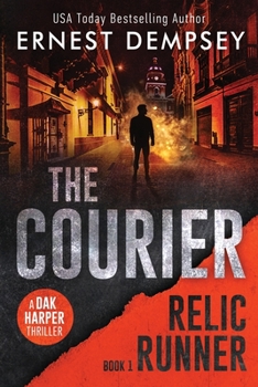 Paperback The Courier: A Dak Harper Thriller Book