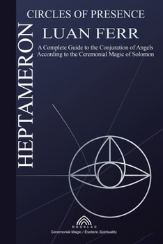 Paperback Heptameron: Circles of Presence Book