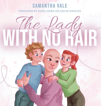 Hardcover The Lady With no Hair Book