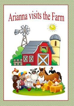 Paperback Arianna Visits the Farm Book