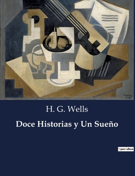 Paperback Doce Historias y Un Sueño [Spanish] Book