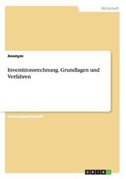 Paperback Investitionsrechnung. Grundlagen und Verfahren [German] Book