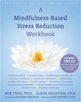 Paperback A Mindfulness-Based Stress Reduction Workbook [With CD (Audio)] Book