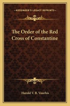 Paperback The Order of the Red Cross of Constantine Book