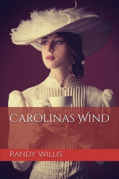 Paperback Carolinas Wind: 2021 Revised and Expanded Edition Book