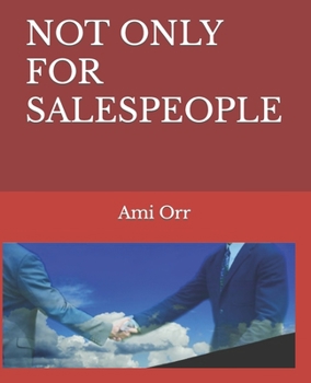 Paperback NOT ONLY FOR SALESPEOPLE Book