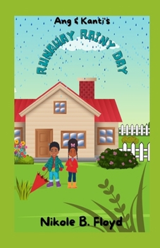 Paperback Ang & Kanti's Runaway Rainy Day Book
