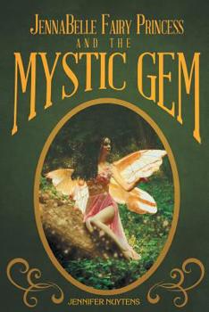 Paperback JennaBelle Fairy Princess and The Mystic Gem Book