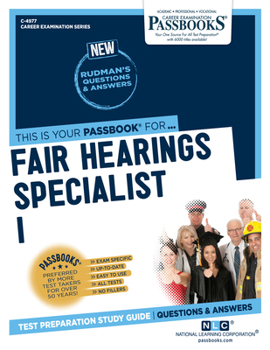 Paperback Fair Hearings Specialist I (C-4977): Passbooks Study Guide Volume 4977 Book