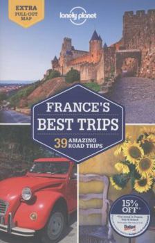 Paperback Lonely Planet France's Best Trips Book