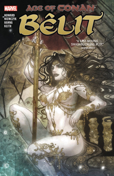 Age of Conan: Belit, Queen of the Black Coast - Book  of the Conan: Limited Series