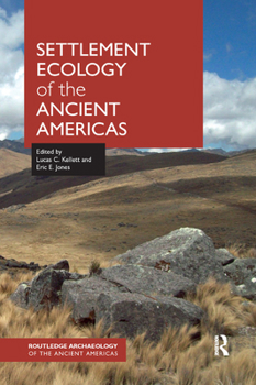 Paperback Settlement Ecology of the Ancient Americas Book