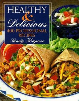 Paperback Healthy and Delicious: 400 Professional Recipes Book