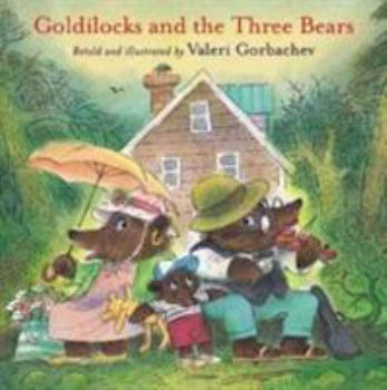 Hardcover Goldilocks and the Three Bears Book
