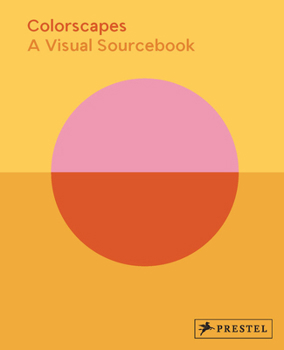 Hardcover Colorscapes: A Visual Sourcebook Book