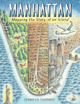 Hardcover Manhattan: Mapping the Story of an Island Book