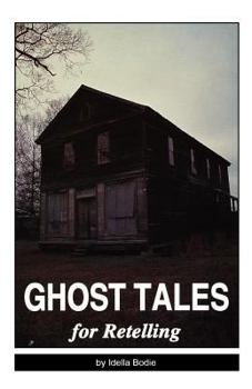 Paperback Ghost Tales for Retelling Book