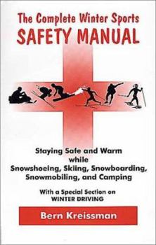 Paperback Complete Winter Sports Safety Manual Book