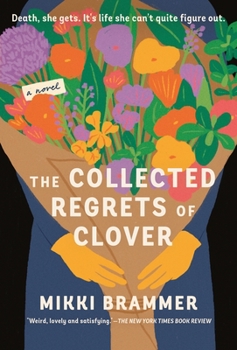 Paperback The Collected Regrets of Clover Book