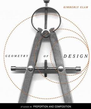 Paperback Geometry of Design: Studies in Proportion and Composition Book