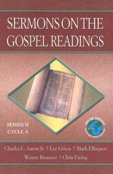 Paperback Sermons on the Gospel Readings: Series II, Cycle A Book