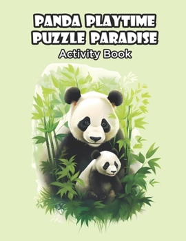 Paperback Panda Playtime Puzzle Paradise Activity Book