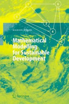 Hardcover Mathematical Modelling for Sustainable Development Book