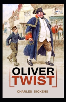 Paperback Oliver Twist: Illustrated Edition Book