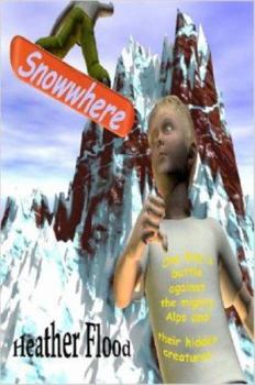 Paperback Snowwhere Book