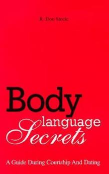 Paperback Body Language Secrets: A Guide During Courtship and Dating Book